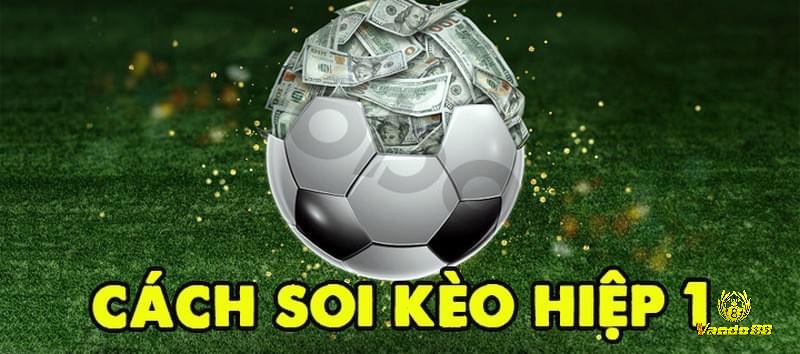 Phong độ, đội hình và chiến thuật của hai đội ảnh hưởng trực tiếp đến diễn biến hiệp 1 và kết quả cược.