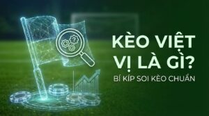 Kèo việt vị (offsides) là gì? Luật và kinh nghiệm bắt kèo chuẩn