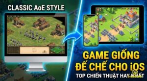 Game giống đế chế cho ios: Game chiến thuật RTS đáng chơi